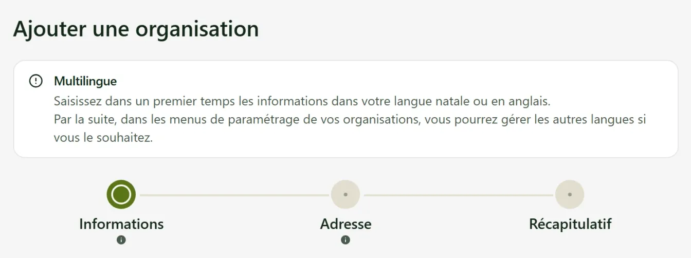 En-tête du formulaire d'organisation et ses trois étapes : Informations, Adresse, Récapitulatif
